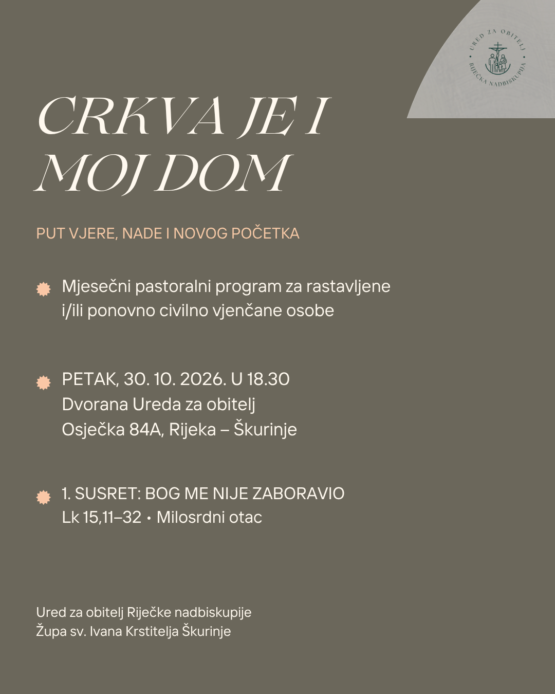 „Crkva je i moj dom – put vjere, nade i novog početka“ – mjesečni pastoralni program za rastavljene i/ili ponovno civilno vjenčane osobe